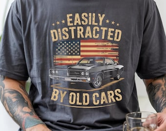 Comfort Colors® Classic Car Shirt, Easily Distracted By Old Cars Muscle Car Tee