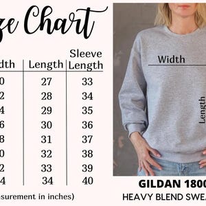 May include: A size chart for a Gildan 18000 heavy blend sweatshirt, displaying width, length, and sleeve length measurements in inches for sizes S through 5XL. The chart includes a visual guide on a grey sweatshirt showing where to measure.