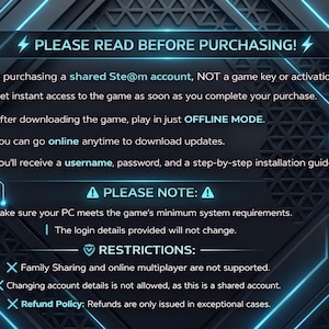 Op de afbeelding: Een digitale afbeelding met witte tekst op een donkerblauwe achtergrond, met de tekst "LEES AUB VOOR AANKOOP!". Het beschrijft de aankoop van een gedeeld account, geen game key, met instructies en beperkingen. Neonblauwe accenten zijn zichtbaar.
