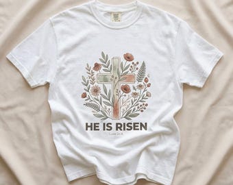 He Is Risen Cross Floral, T-Shirt | Easter Scripture Luke 24:6