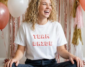 Team Bride Bachelorette Party Shirt | Bridal Crew Matching Outfit | Wedding Celebration Top | Hen Night