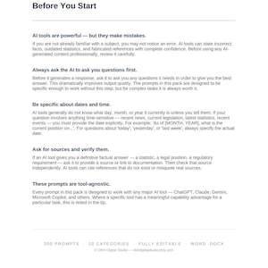May include: A white document with black text titled "Before You Start" and "Important Notes." The document provides instructions on using AI tools, including asking questions, specifying dates, and verifying sources. It also mentions 200 prompts, 10 categories, and is fully editable.