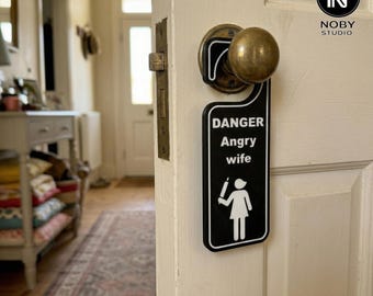 3D Printed Angry Wife Door Hanger – Humorous Privacy Sign, Gag Gift