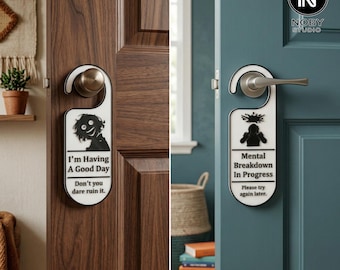 Funny Door Hanger – Mental Breakdown or Good Day Sign, 3D Printed PLA Plastic