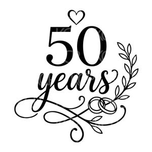 50 Years Svg Png, 50th Anniversary, 50th Birthday, Cake Topper Decor. Vector Cut file Cricut, Silhouette