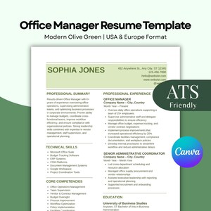 May include: Office Manager resume template in modern olive green, USA & Europe format. Features a professional summary, experience, skills, and core competencies. Includes contact information and is ATS friendly.