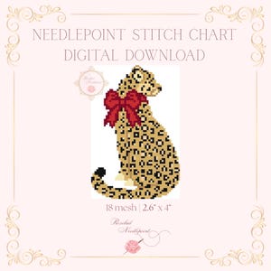 May include: A digital needlepoint stitch chart featuring a pixelated leopard with a red bow. The text reads NEEDLEPOINT STITCH CHART DIGITAL DOWNLOAD, 18 mesh, 2.6 inches by 4 inches, and Rosebud Needlepoint. The design is set against a light pink background.
