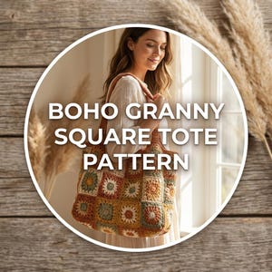 Puede incluir: Un bolso tote tejido a crochet con un patrón de granny square bohemio. El bolso presenta un diseño de patchwork con cuadrados en tonos marrón, amarillo, verde y naranja. El texto "BOHO GRANNY SQUARE TOTE PATTERN" está en la imagen.