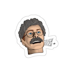 May include: A die-cut sticker featuring a cartoon illustration of a person with gray hair, a thick gray mustache, and round glasses. The person has an open mouth expression with the text *COUGH COUGH* written in black to the right of the head.