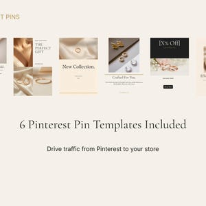 May include: A promotional image featuring six Pinterest pin templates with jewelry themes. Text includes "How To Layer Your Gold," "The Perfect Gift," "New Collection," "Crafted for You," "[X% Off]," and "Effortless Elegance." The image also states "6 Pinterest Pin Templates Included" and "Drive traffic from Pinterest to your store."