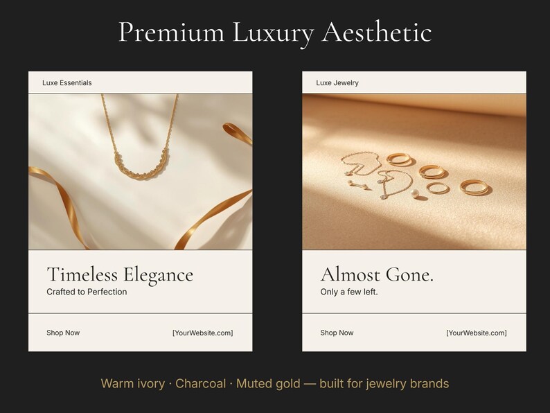May include: Two product displays with jewelry. The left display shows a gold necklace with the text "Timeless Elegance". The right display shows rings and necklaces with the text "Almost Gone."