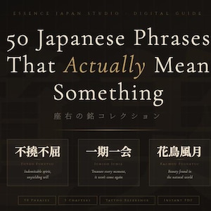 Pode incluir: Guia digital intitulado "50 frases japonesas que realmente significam algo". A capa apresenta texto em branco e dourado sobre um fundo escuro. Abaixo estão três frases com traduções em inglês.