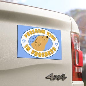 Dog on Board Magnet, Rescue Dog Transport, Dogs in Car, Foster Dog Sign, Freedom Ride Car Magnet, Dog Car Magnet Bumper Sticker