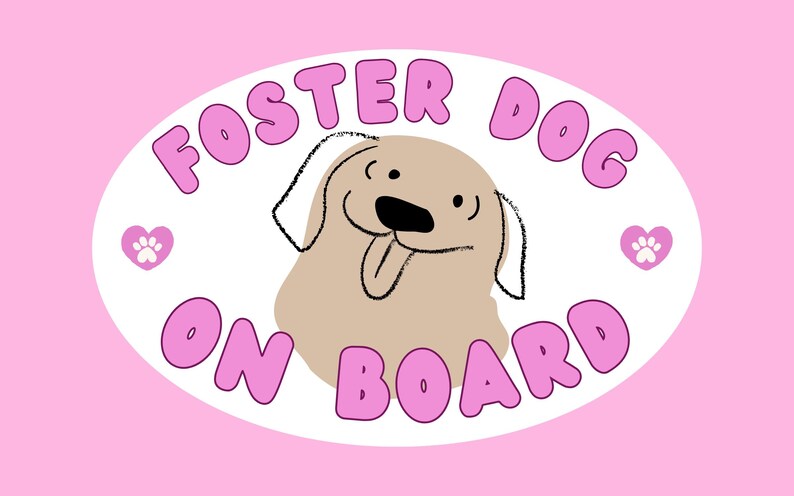 Dogs on Board Magnet, Foster Dog on Board Car Magnet, Rescue Pet Alert ...