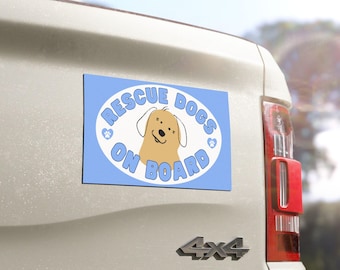 I Love My Rescue, Dogs on Board, Dog in Car, Rescue Dogs On Board Car Magnet, Dog Transport Sign, Dogs on Board Car Magnet Bumper Sticker