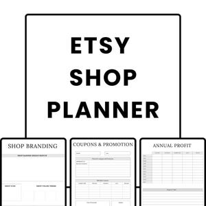 Könnte beinhalten: Eine weiße digitale Planerseite mit schwarzem Text mit dem Titel Etsy Shop Planner, die Abschnitte für Shop Branding, Coupons & Promotion und Annual Profit mit Tabellen zur Verfolgung von Einnahmen enthält.