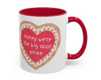 Honey We Are The Big Door Prize Mug - John Prine | Colorful 11oz 15oz Ceramic