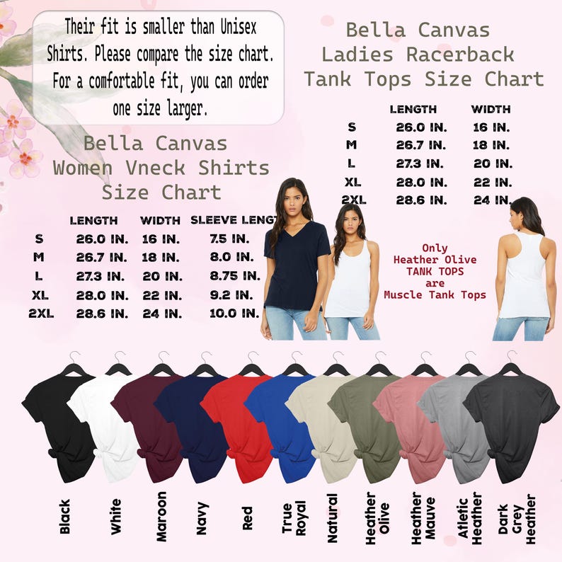 May include: A size chart for Bella Canvas women's V-neck shirts and ladies racerback tank tops. The chart displays measurements in inches for length, width, and sleeve length. Various shirt colours are displayed below the size chart, including black, white, and red.
