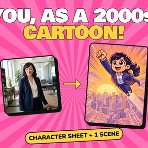 May include: A digital graphic featuring the text YOU, AS A 2000s CARTOON! and CHARACTER SHEET + 1 SCENE. It displays a photograph of a person in a blazer next to an illustration of a cartoon character flying over a city at sunset.