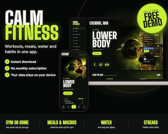 Könnte beinhalten: Eine digitale Benutzeroberfläche für die Calm Fitness App auf einem Smartphone und Laptop-Bildschirm. Das dunkle Design mit neongrüner Schrift und Akzenten zeigt Trainingsverfolgung, Mahlzeitenprotokollierung und Gewohnheitsüberwachung. Ein kreisförmiges Abzeichen zeigt Try It First Free Demo, und der Bildschirm zeigt Lower Body Trainingsdaten mit einer Person, die eine Langhantel hebt.