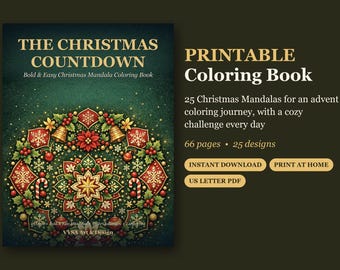 Könnte beinhalten: Ein druckbares Malbuch mit dem Titel The Christmas Countdown mit 25 Weihnachtsmandalas. Das Cover zeigt einen festlichen Kranz mit Weihnachtssternen, Glocken und Zuckerstangen auf dunkelgrünem Hintergrund. Enthält 66 Seiten als PDF-Datei.