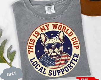Soccer Dog Shirt Vintage Dog Tee, USA Soccer Fan Shirt, Funny Patriotic Soccer Tee, Local Supporter French Bulldog Gameday Shirt