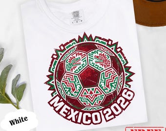 Mexico 2026 Shirt Mexican Soccer Team Tee, Vintage National Team T-Shirt, Mexico Soccer Gift, Retro Gameday Unisex Shirt