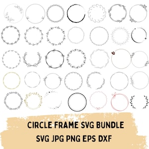 May include: A collection of various black and white circle frames with floral, leaf, and star designs. The image includes a variety of styles, from simple outlines to more detailed wreaths. Text at the bottom reads "CIRCLE FRAME SVG BUNDLE SVG JPG PNG EPS DXF."