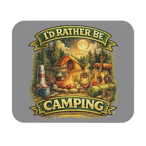I'd Rather Be Camping: Vintage Forest Scene Mouse Pad – Outdoor Adventure Desk Accessory
