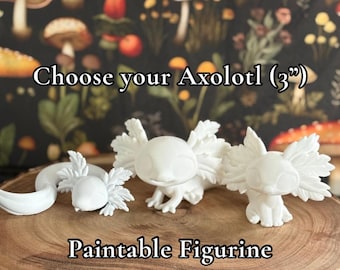 Choose Your Axolotl | Leylina Figurines | 3D Printed | DIY Blank | Unpainted
