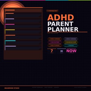 May include: A digital ADHD Parent Planner in dark mode. The design features the text "ADHD Parent Planner" in orange and white, along with sections for family command, kids routines, meal planning, and more. Includes "7 pages" and "Now Download" text.