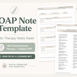 May include: A digital SOAP Note Template for therapists featuring a fillable PDF layout with sections for subjective, objective, assessment, and plan notes. Includes a phrase bank with 100 clinical starter phrases and a professional documentation guide.