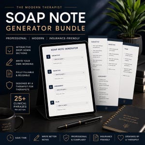 May include: A digital SOAP Note Generator Bundle for therapists, featuring a tablet displaying the SOAP Note Generator interface, alongside printed notes and a notebook. The image includes the text "Professional, Modern, Insurance-Friendly".