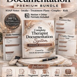 May include: A premium bundle for therapist documentation, including SOAP notes, intake forms, treatment plans, and couples therapy notes. The image features a workbook, forms, and a pen, with text that reads "The Complete Therapist Documentation System".