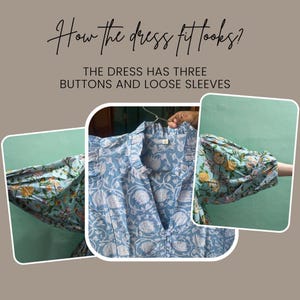 May include: A light blue dress with a white floral pattern, featuring a ruffled collar, three buttons, and loose sleeves. The text reads: How the dress fit looks? THE DRESS HAS THREE BUTTONS AND LOOSE SLEEVES. The garment is shown in three panels.