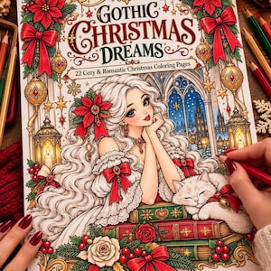 May include: A coloring book titled Gothic Christmas Dreams with 22 Cozy & Romantic Christmas Coloring Pages. The cover features an illustration of a person with long white hair, a sleeping cat, and books, framed by poinsettias, red bows, and lanterns.