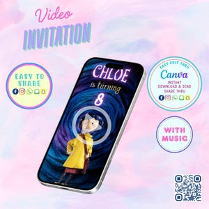 May include: A smartphone displays a video invitation for Chloe's 8th birthday. The screen shows a cartoon character in a yellow coat against a swirling blue and purple background. Text includes "Chloe is turning 8" and "Video Invitation".