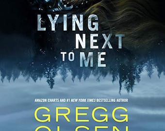 Lying Next to Me (Thriller) by Gregg Olsen - 2019 I Audiobook