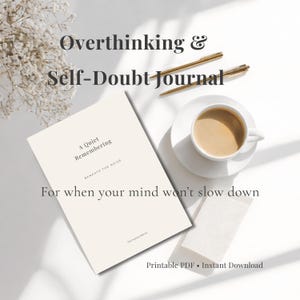 Journal sur la réflexion excessive et le doute de soi | Journal de réflexion guidée pour plus de clarté, de soulagement de l'anxiété et de confiance en soi | Cahier d'exercices imprimable pour la réinitialisation mentale