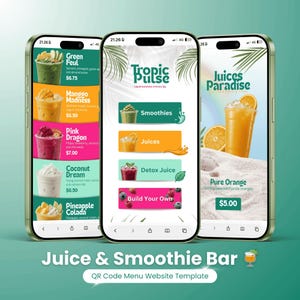 Pode incluir: Três smartphones exibindo um menu digital para um bar de sucos e smoothies. As telas mostram nomes de produtos como Green Fuel, Mango Madness, Pink Dragon, Coconut Dream, Pineapple Colada e Pure Orange, junto com imagens das bebidas.