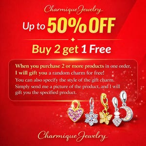 May include: Five metal charms on a red background with text reading Charmique Jewelry, Up to 50% OFF, Buy 2 get 1 Free. The charms include a pink heart, a silver snowflake, a gold butterfly, a silver geometric shape, and a silver crescent moon.