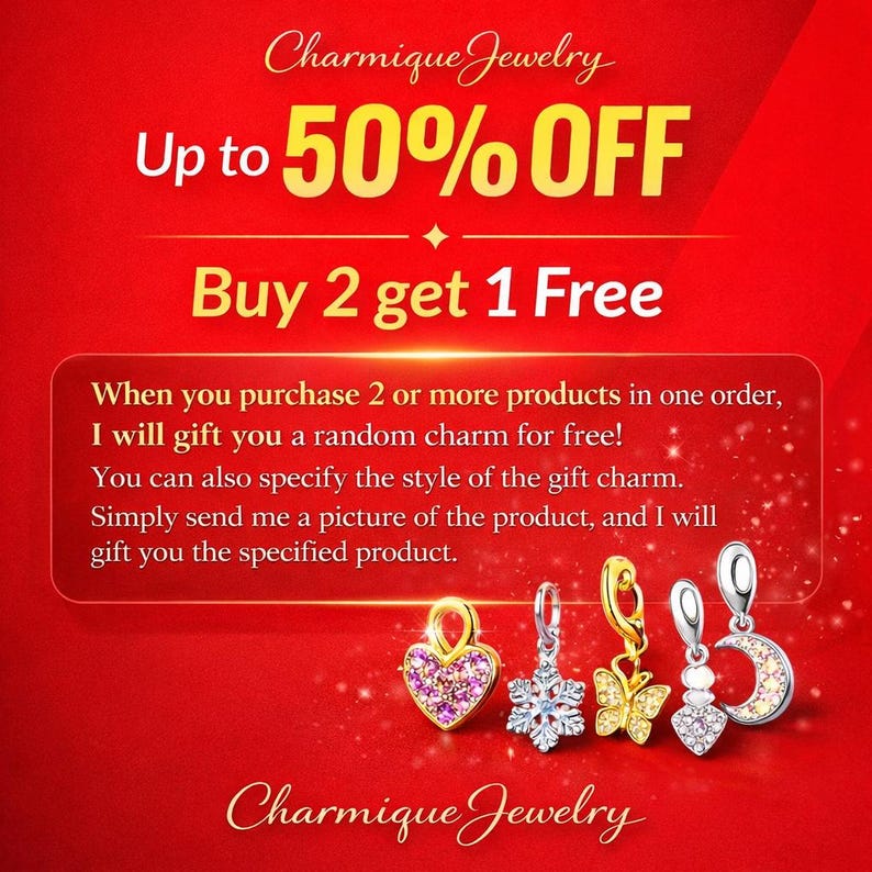 May include: Five metal charms on a red background with text reading Charmique Jewelry, Up to 50% OFF, Buy 2 get 1 Free. The charms include a pink heart, a silver snowflake, a gold butterfly, a silver geometric shape, and a silver crescent moon.