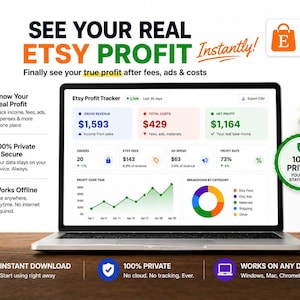 May include: A laptop displays an Etsy profit tracker interface, showing financial data like gross revenue, total costs, and net profit. Text on the screen reads "SEE YOUR REAL ETSY PROFIT Instantly!" and "MADE FOR ETSY SELLERS". The interface includes charts and graphs.