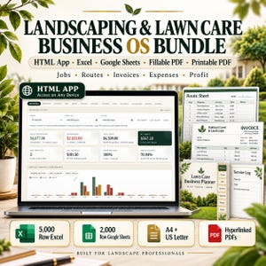 May include: A digital business management bundle for landscaping and lawn care professionals, featuring an HTML app dashboard on a laptop, printable route sheets, invoices, service logs, and a planner, with icons for Excel, Google Sheets, and PDF files.