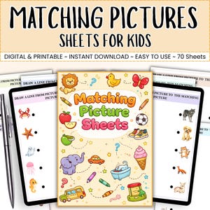 May include: A digital printable matching picture sheets for kids. The cover features colorful illustrations of a lion, duck, butterfly, apple, soccer ball, ice cream cone, and other objects. The text on the cover reads "Matching Picture Sheets".