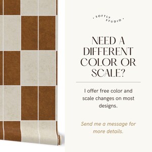 May include: Wallpaper featuring a repeating rectangular grid pattern in alternating shades of terracotta brown and off-white. Text on the right reads: SOFTLY STUDIO, NEED A DIFFERENT COLOR OR SCALE? I offer free color and scale changes on most designs. Send me a message for more details.