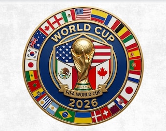 World Cup 2026 SVG, Global Football Medallion PNG, International Flag Crest Clipart, Tournament Trophy Gold Badge, Sports Fan Shirt DIY