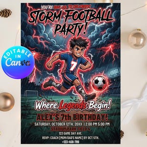 May include: A digitally illustrated invitation for a Storm Football Party! features a boy kicking a soccer ball in a stadium during a storm. The invitation includes the text "Where Legends Begin!" and details for Alex's 7th birthday.