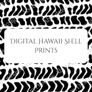 May include: A digital print design featuring a repeating pattern of black, curved shapes on a white background. The text "DIGITAL HAWAII SHELL PRINTS" is displayed in a white rectangular box, centered on the image.