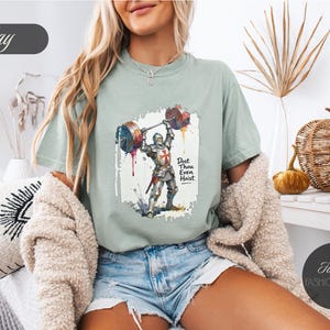 Dost Thou Even Hoist Knight T-Shirt, Comfort Colors® Workout Tee image 4